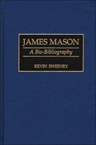 Bio-Bibliographies in the Performing Arts- James Mason