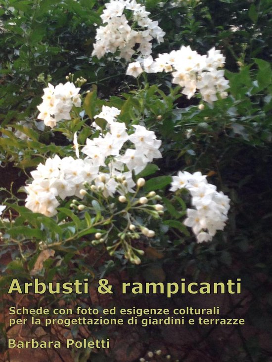 Giardinaggio, che passione 4 - Arbusti & rampicanti - cover