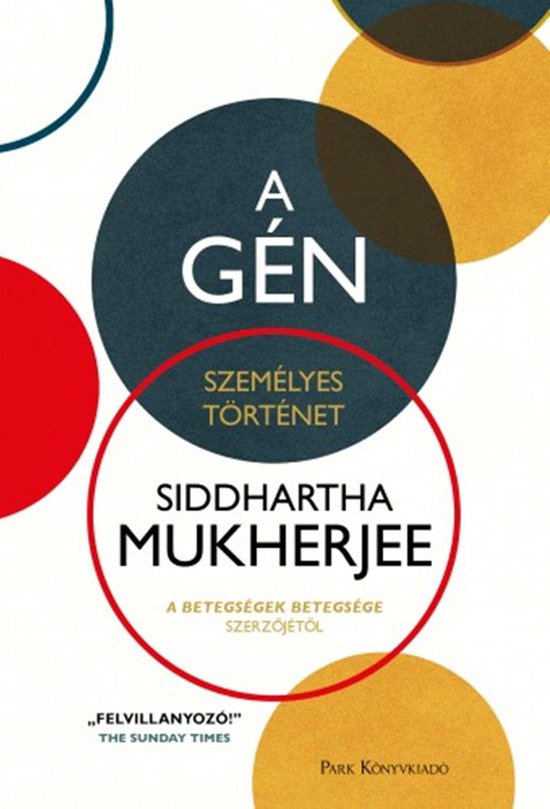 Couverture de livre avec le titre 'A GÉN SZEMÉLYES TÖRTÉNET' et le nom 'SIDDHARTHA MUKHERJEE'.