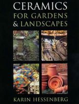 Ceramics for Gardens and Landscapes