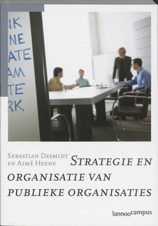 Strategie En Organisatie Van Publieke Organisaties - cover