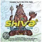 Shiva: An International Journey Through Psychedelic And Goatrance