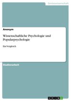 Wissenschaftliche Psychologie und Popularpsychologie