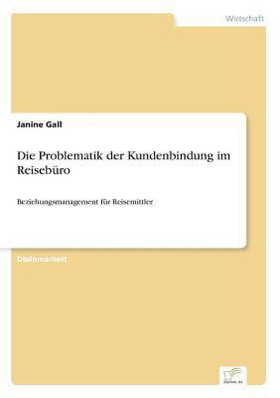 Die Problematik der Kundenbindung im Reisebüro - cover