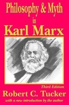 Philosophy & Myth in Karl Marx