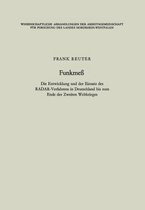 Funkme�: Die Entwicklung Und Der Einsatz Des Radar-Verfahrens in Deutschland Bis Zum Ende Des Zweiten Weltkrieges
