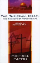 The Christian, Israel and the Hope of World Revival