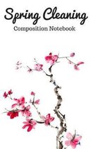 Spring Cleaning Composition Notebook