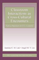 Classroom Interactions As Cross-Cultural Encounters