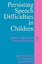 Persisting Speech Difficulties in Children