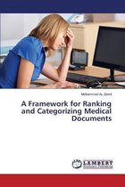 A Framework for Ranking and Categorizing Medical Documents