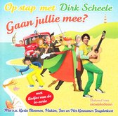 Dirk Scheele - Op Stap Met Dirk - Gaan Jullie Mee (CD)