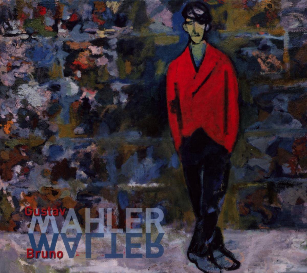 Gustav Mahler / Bruno  Walter