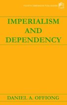 Imperialism and Dependency