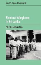 Cambridge South Asian StudiesSeries Number 48- Electoral Allegiance in Sri Lanka