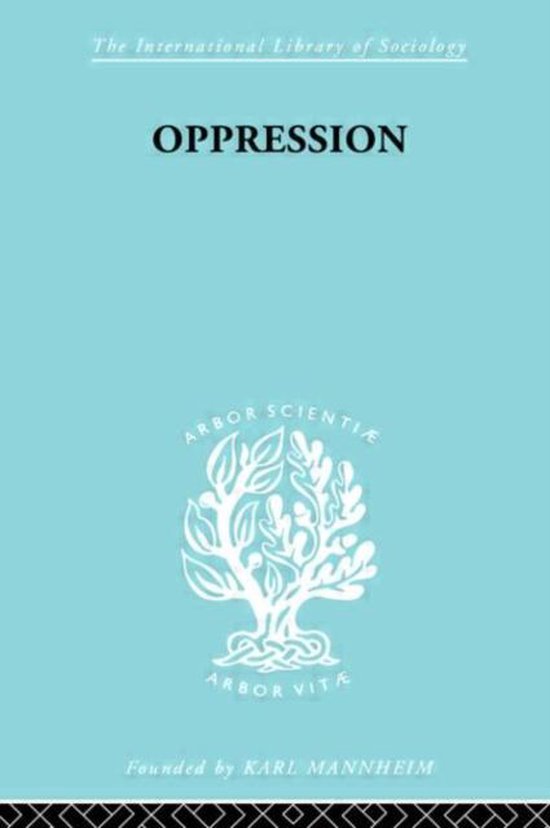 International Library of Sociology- Oppression - cover