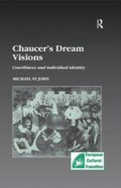 Studies in European Cultural Transition - Chaucer’s Dream Visions