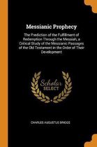 Messianic Prophecy