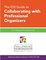 The ICD Guide to Collaborating with Professional Organizers