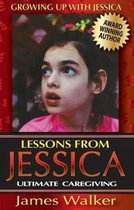 Growing Up with Jessica- Lessons from Jessica