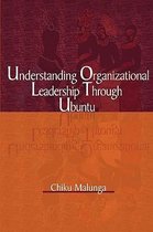 Understanding Organizational Leadership Through Ubuntu (PB)