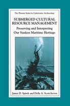 The Springer Series in Underwater Archaeology - Submerged Cultural Resource Management