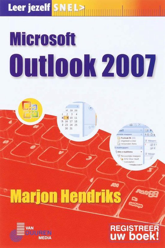 Cover van het boek 'Leer jezelf Snel / Microsoft Outlook 2007' van M. Hendriks