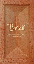 Brick: The Songs Of Ben Folds 1995 - 2012