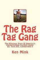 The Rag Tag Gang