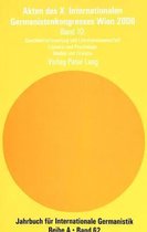 Jahrbuch Fuer Internationale Germanistik - Reihe a- Akten Des X. Internationalen Germanistenkongresses Wien 2000 - «Zeitenwende - Die Germanistik Auf Dem Weg Vom 20. Ins 21. Jahrhundert»