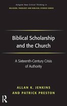 Biblical Scholarship And The Church