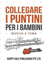 Collegare I Puntini Per i Bambini