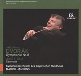Symphonieorchester Des Bayerischen Rundfunks, Mariss Jansons - Dvorak: Symphonie No.8 - Suk: Serenade (CD)
