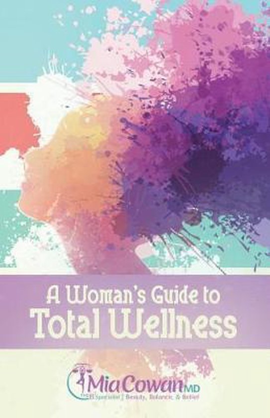 A Woman's Guide to Total Wellness - cover