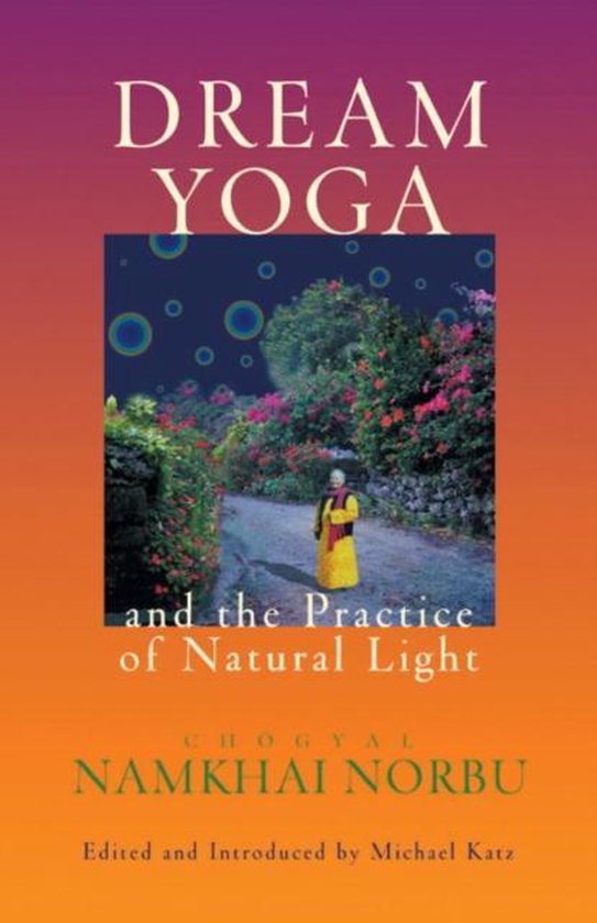 Dream Yoga & Practice Of Natural Light - cover