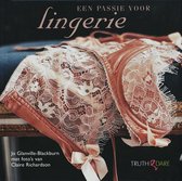 Een passie voor Lingerie, Jo Glanville-Blackburn | 9789049999414 | Boeken |  bol.com