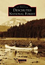 Images of America - Deschutes National Forest