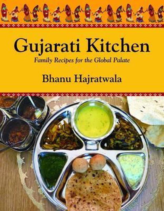 Gujarati Kitchen, Bhanu Hajratwala 9789380658490 Boeken