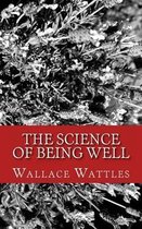 The Science of Being Well