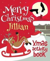 Merry Christmas Jillian - Xmas Activity Book