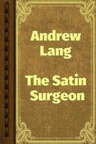 The Satin Surgeon