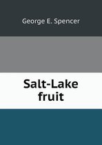 Salt-Lake fruit