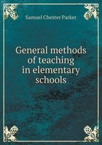 General methods of teaching in elementary schools