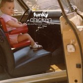 Funky Chicken: Belgian Grooves From The 70's - Part 2