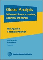 Global Analysis: Differential Forms in Analysis, Geometry and Physics
