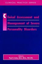 Clinical Assessment and Management of Severe Personality Disorders