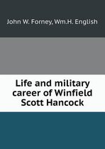 Life and military career of Winfield Scott Hancock