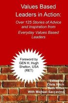 Values-Based Leaders in Action