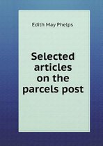 Selected articles on the parcels post