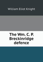 The Wm. C. P. Breckinridge defence